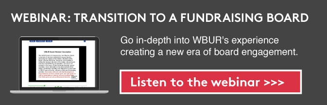 Listen to a webinar on how to transition to a fundraising board >>>